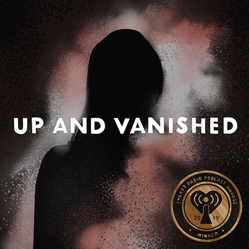 Up and Vanished podcast